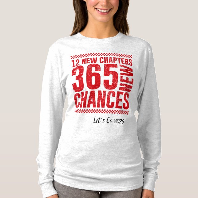 2036 New Year, New Chances Motivational  T Shirt (Framsida)