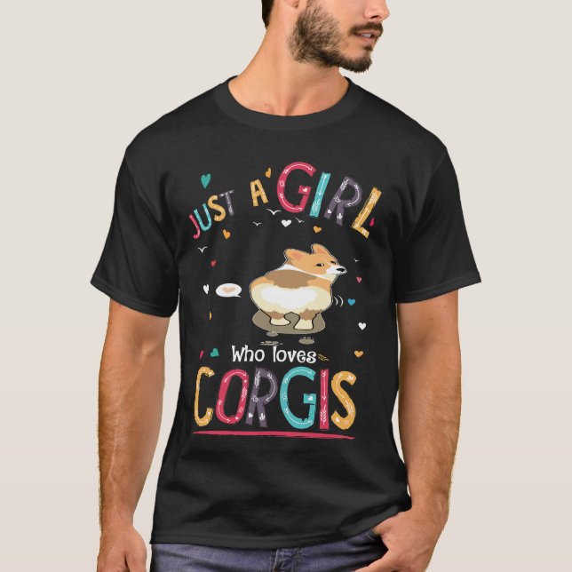 203 Bara en tjej som älskar Corgi T Shirt (Framsida)