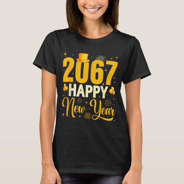 2067 Happy New Year Retro Funny 67 Six Seven Meme  T Shirt (Framsida)