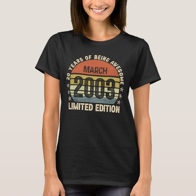 20 år gammal Fantastisk sedan mars 2003 20:e födel T Shirt (Framsida)