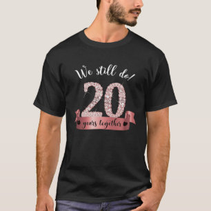 20 år Giftermål-årsdagen och Vow Renewal I T Shirt