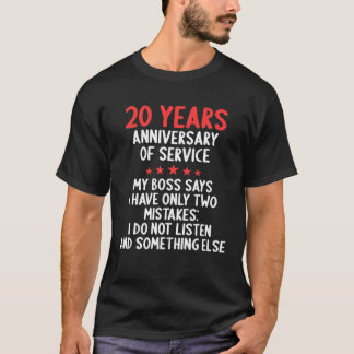 20 års service på plats, 20 års service på årsdage t shirt