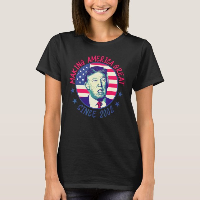 20-årsdag  Gör Amerika Stort Sedan 2002 1 T Shirt (Framsida)