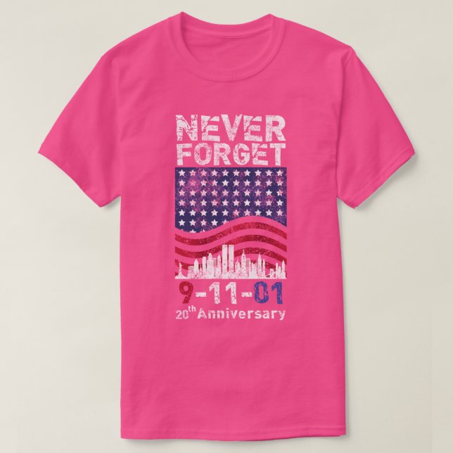 20-årsdagen 911 glömmer aldrig bort t shirt (Design framsida)