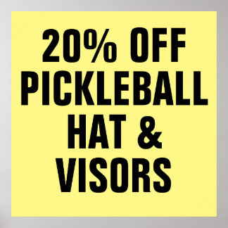 20 % AV Pickleball Hats & Visors Poster