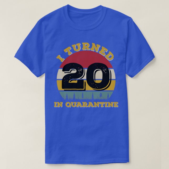 20 i karantän t shirt (Design framsida)