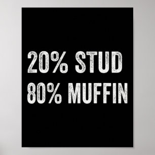 20% Stud 80% Muffin Roliga Valentine-ord Pappa Poster