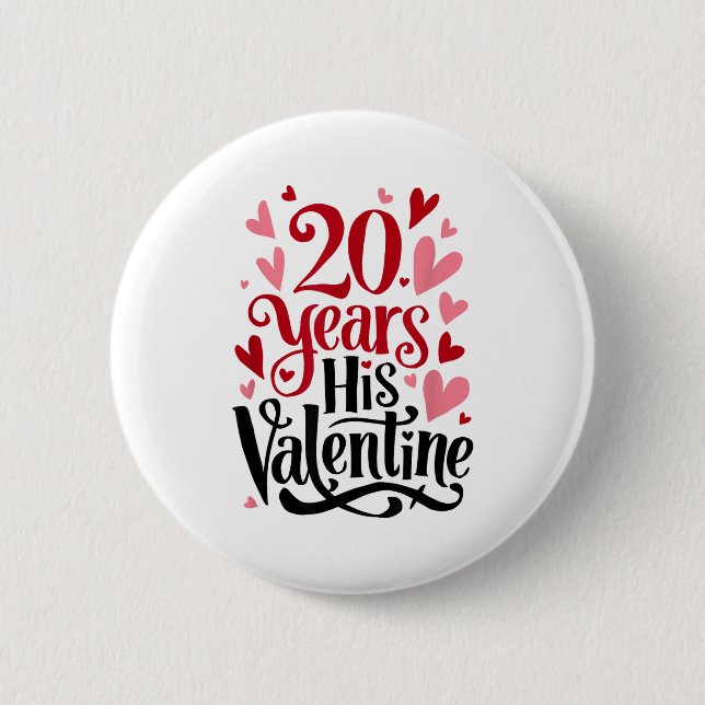 20 Years His Valentine _ Anniversary Couples Valen Knapp (Framsida)