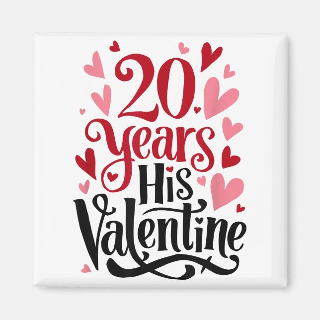 20 Years His Valentine _ Anniversary Couples Valen Magnet (Framsidan)