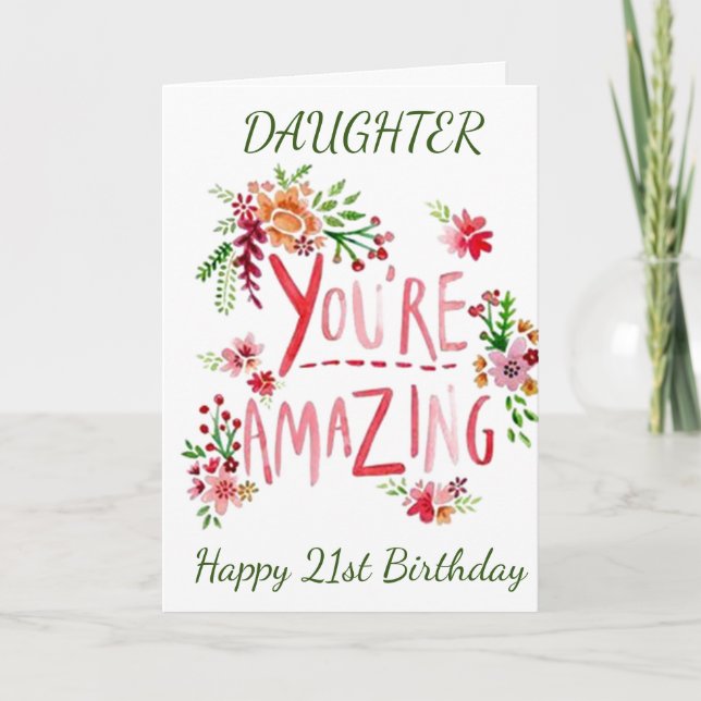 21:a BIRTHDAY TILL MIN DAUGHTER-FRÅN MAMMA Kort (Framsida)
