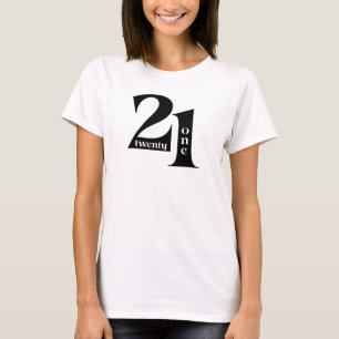 21:a Eleganten Typografi Födelsedagsfest T Shirt