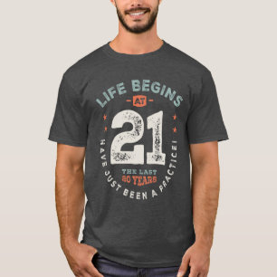 21:a födelsedag - 21 år gammal t shirt