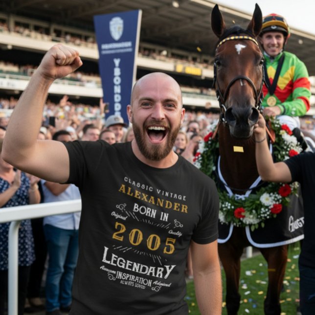 21:a födelsedag Born 2005 Legend Personlig T Shirt (2005 birthday t-shirt worn at the horse races.)