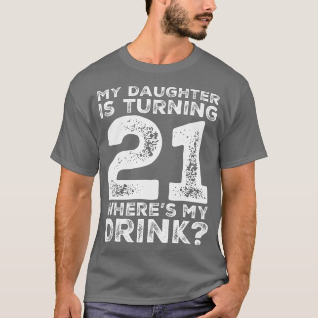 21:a födelsedag Pappa Mamma 21-åriga dottergåva T Shirt (Framsida)