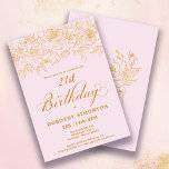 21:a födelsedag Party Ro Blommigt  Rosa Inbjudningar<br><div class="desc">Elegant öppen linje guld ro skapar perfekten överst gräns. Den  rosan ge i ett femininin estetiskt ämne och kalligrafin ger en luxkontakt. Denna inbjudan ingår i Luxe Guld Ro-samlingen. Den innehåller mallar för födelsedagssvitpapper,  välkomsttecken och party dekorationer.</div>