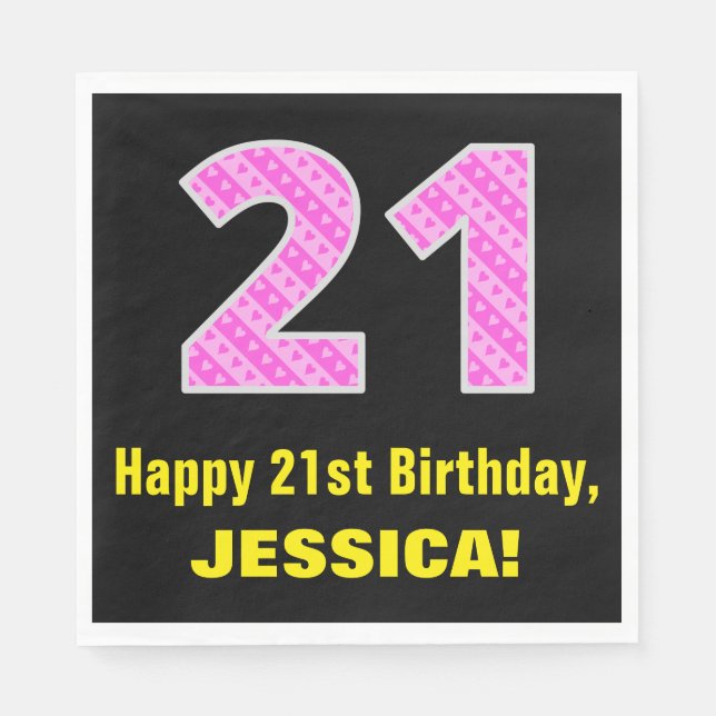 21:a födelsedag: Rosa Rand och hjärtan "21" + Namn Pappersservett (Framsidan)