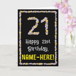21:a födelsedagen: Blommigt Flowers Number, eget n Kort
