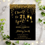 21:a födelsedagen - Cheers to 21 Years Guld Black Inbjudningar<br><div class="desc">21:a födelsedagsinbjudan. Skål för 21 år! Elegantens utformning i svart och guld. Innehåller champagneglas,  typsnitt och konfekti. Perfekt för en snyggt födelsedagsfest. Anpassa med dina egna detaljer. Kan anpassas för att visa vilken ålder som helst.</div>