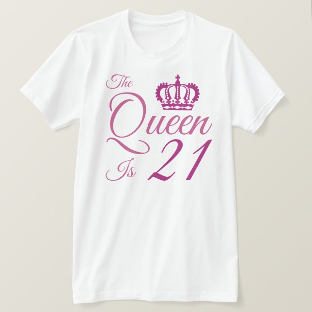21:a födelsedagen drottning t shirt (Design framsida)