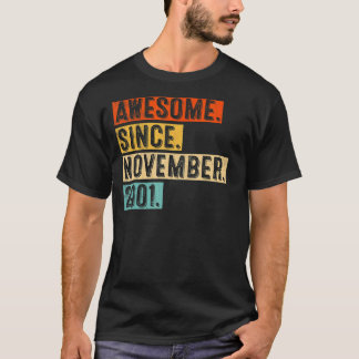 21:a födelsedagen Fantastisk sedan november 2001 2 T Shirt