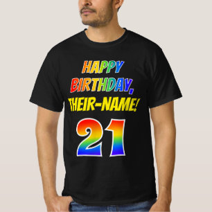 21:a födelsedagen — Fet, Roligt, Regnbåge 21, T Shirt
