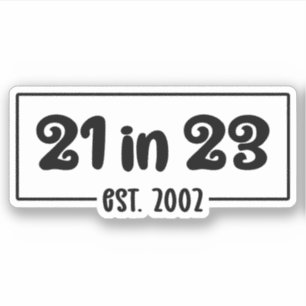 21:a födelsedagen Firande 21:e födelsedag 23:e föd Klistermärken