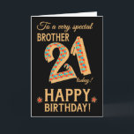 21:a födelsedagen, för Brother, Guld-effekt på sva Kort<br><div class="desc">Ett 21:a födelsedagskort i chic för en mycket speciell broder, med siffran 21, i ett ljust mosaiskt mönster med en guld-effektkontur och all text i guld-effektsbokstäver (dvs. inte metallisk färg). En ljus röd stjärna och guld-effektstjärna står bredvid "Grattis på födelsedagen" på Judy Adamsons slående digitala design. Det inre budskapet, som...</div>