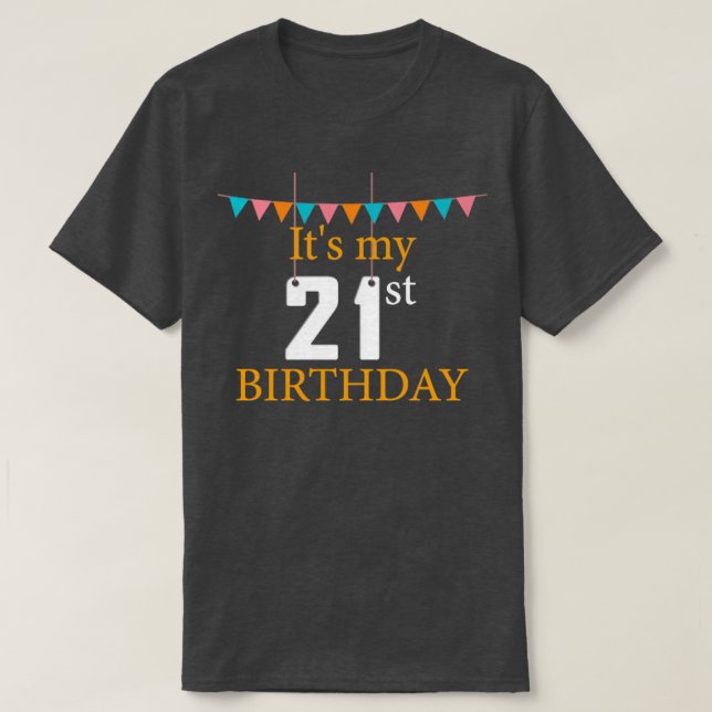 21:a födelsedagen Min 21:a födelsedag T Shirt (Design framsida)