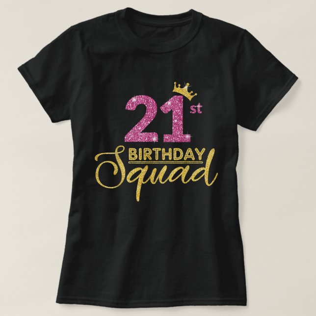 21:a födelsedagstorget Party födelsedagen Krona Ro T Shirt (Design framsida)