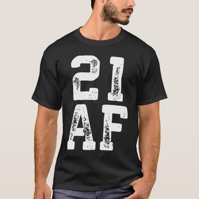 21 AF Legal 21:a födelsedagen T Shirt (Framsida)