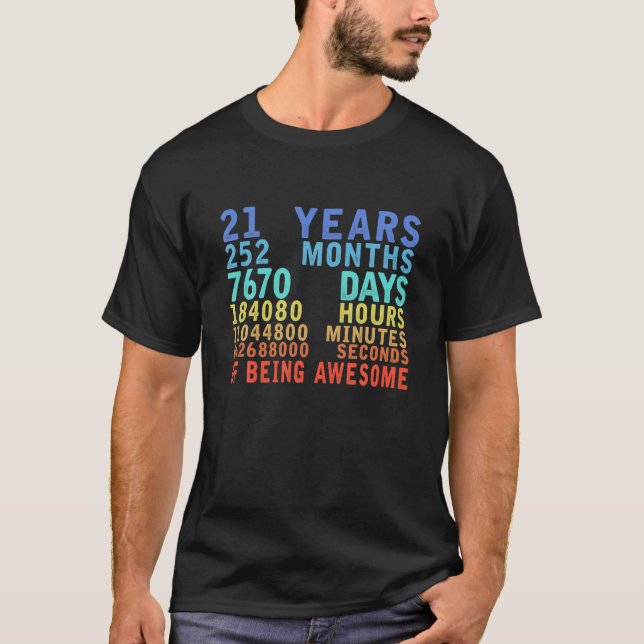 21 år 252 månader före Fantastisk 21:a födelsedage T Shirt (Framsida)