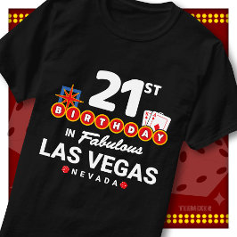 21-årsfirande Las Vegas välkomstskylt T Shirt