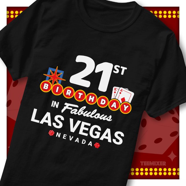 21-årsfirande Las Vegas välkomstskylt T Shirt (Skapare uppladdad)