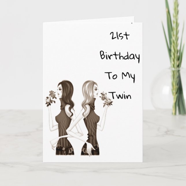 **21:e** BIRTHDAY ÖNSKEMÅL TILL MIN **TWIN SISTER* Kort (Framsida)