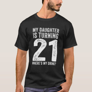 21:e födelsedag Pappa Mamma 21-årig dotterfamilj T Shirt