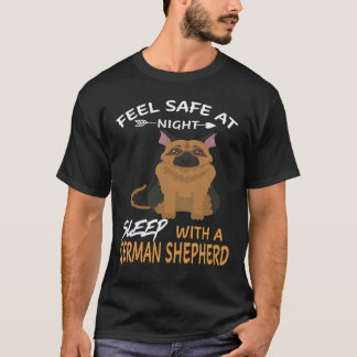 21 Känn dig trygg på natten Sova med en tysk schäf T Shirt