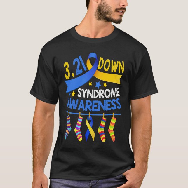 21 March World Down Syndrome Awareness Day Socks R T Shirt (Framsida)