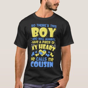 21 - Ned Syndrome Awareness Cousin T Shirt