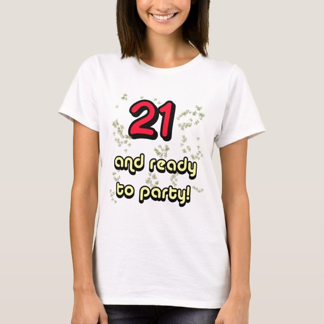 21 & redo till party_edited-1 t shirt (Framsida)