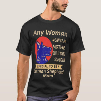 21 Varje Kvinna Kan Vara En Mor Men Det Tar Någon T Shirt