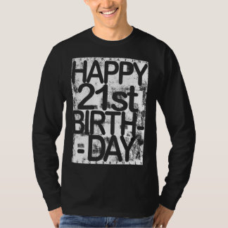 21st Birth Day  T Shirt