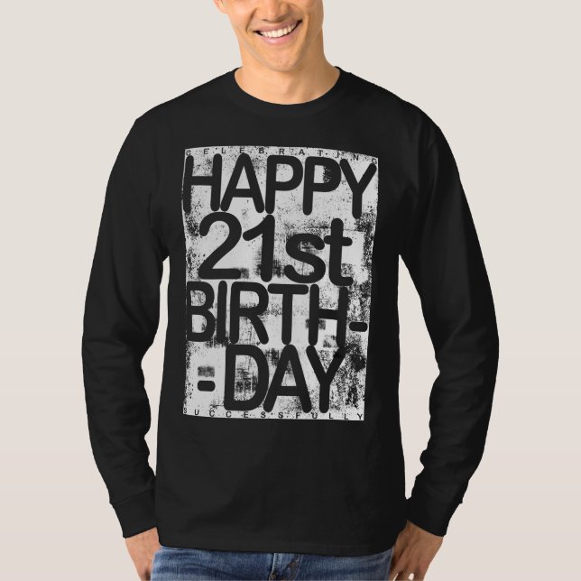 21st Birth Day  T Shirt (Framsida)