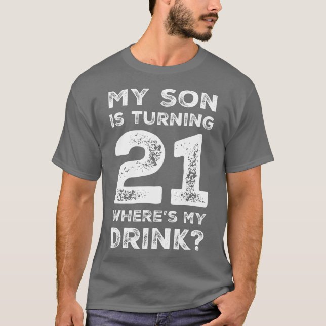 21st Birthday for Dad Mom 21 Year Old Son Gift T Shirt (Framsida)