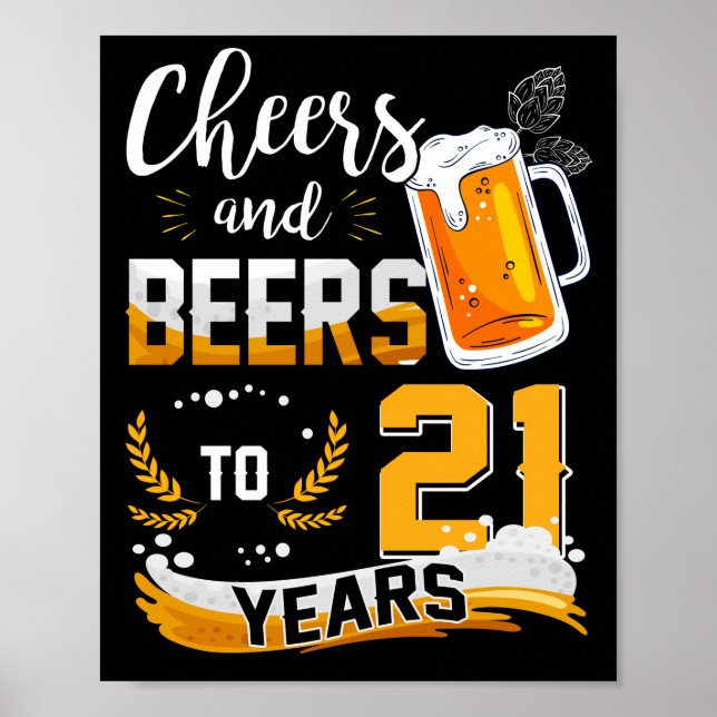 21st Birthday Party Cheers And Beers To 21 Years Poster (Framsidan)