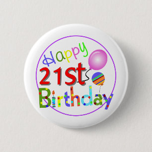 21st födelsedaghälsningar knapp