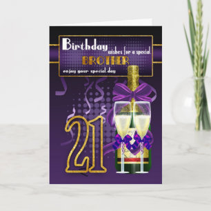 21st Födelsedagkort för brodern, broderfödelsedag Kort