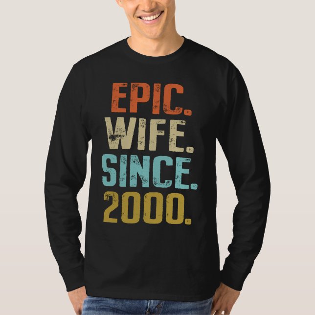 21st Wedding Anniversary For Her Best Epic Wife Si T Shirt (Framsida)