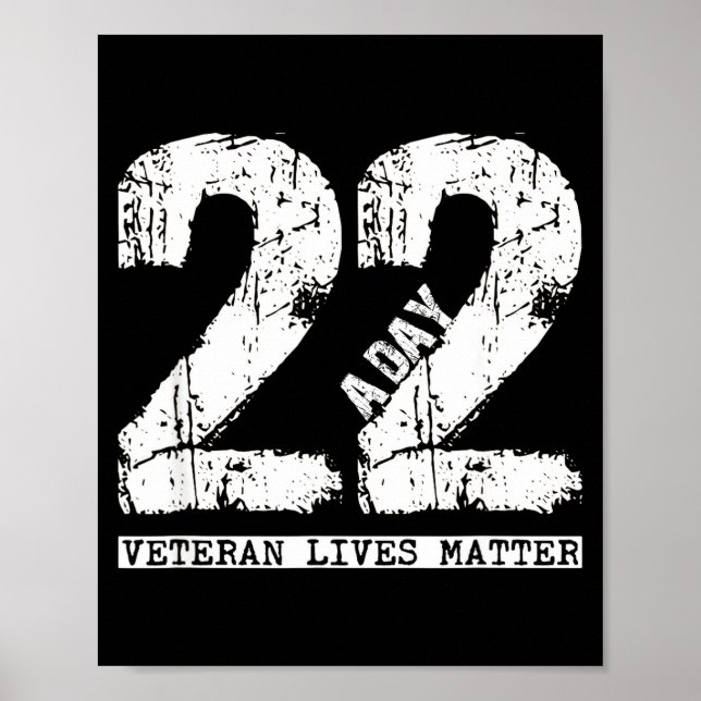22 A Day Veteran Shirt - 22 A Day Veteran Suicide  Poster (Framsidan)