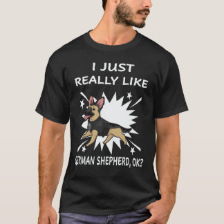 22 Jag gillar verkligen tysk schäferhund OK tysk s T Shirt