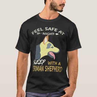22 Känn dig trygg på natten Sova med en tysk herde T Shirt